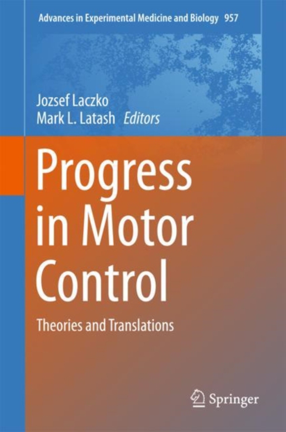 Progress in Motor Control (e-bog) af -