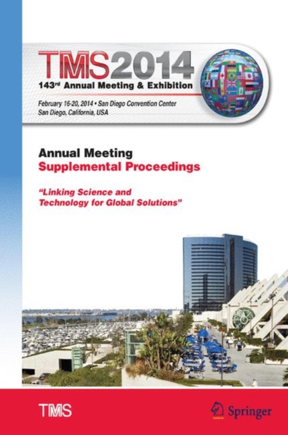 TMS 2014 143rd Annual Meeting & Exhibition, Annual Meeting Supplemental Proceedings (e-bog) af -