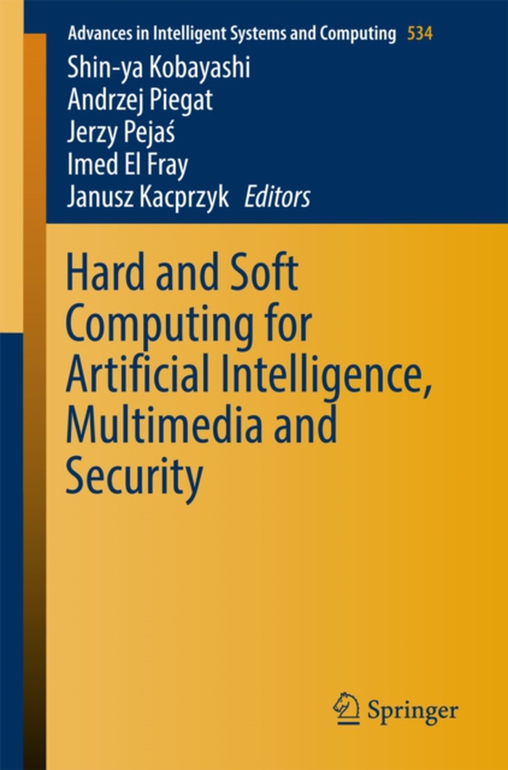 Hard and Soft Computing for Artificial Intelligence, Multimedia and Security (e-bog) af -