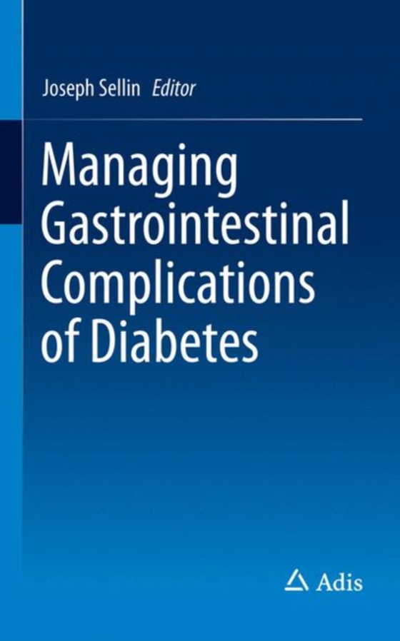 Managing Gastrointestinal Complications of Diabetes (e-bog) af -