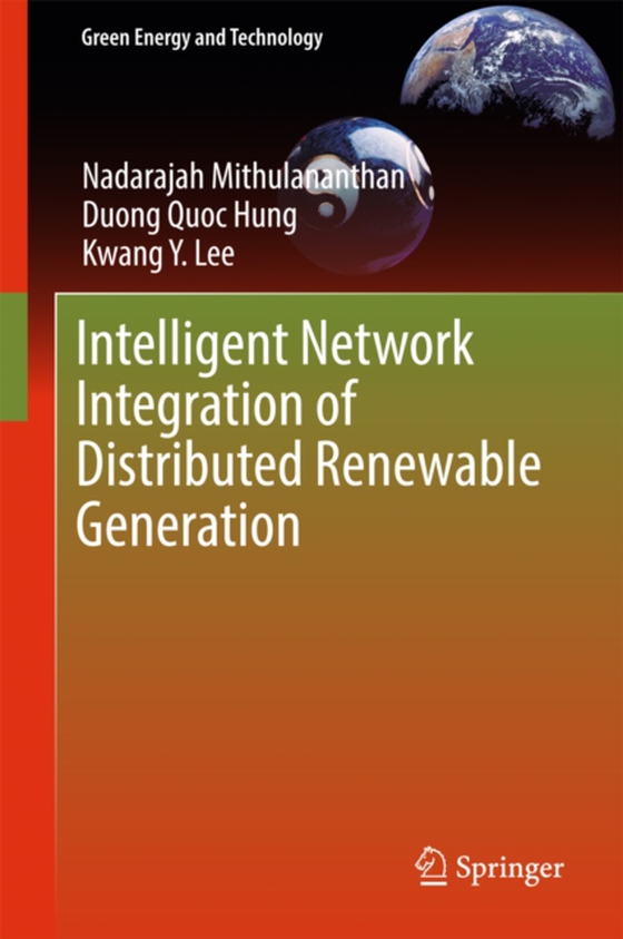 Intelligent Network Integration of Distributed Renewable Generation  (e-bog) af Lee, Kwang Y.