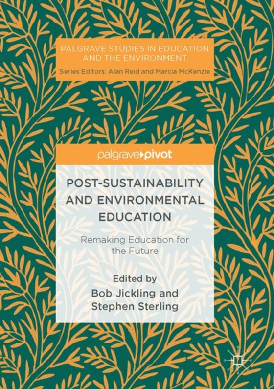 Post-Sustainability and Environmental Education (e-bog) af -