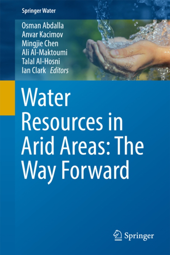 Water Resources in Arid Areas: The Way Forward (e-bog) af -