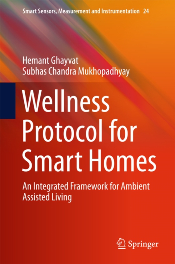 Wellness Protocol for Smart Homes (e-bog) af Mukhopadhyay, Subhas Chandra