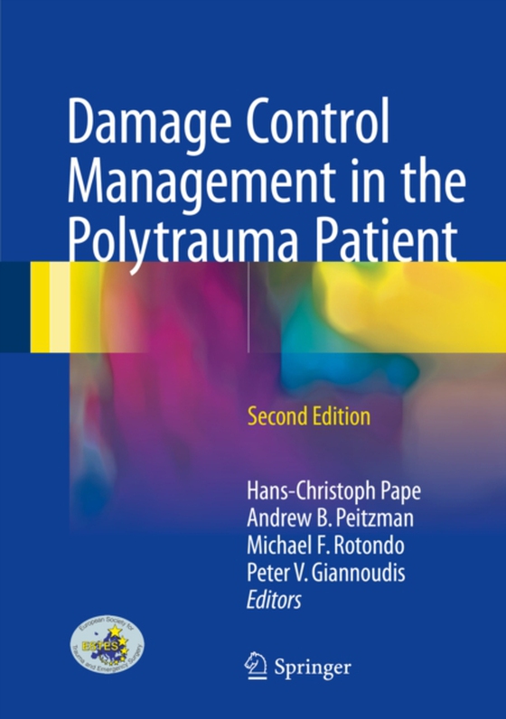 Damage Control Management in the Polytrauma Patient (e-bog) af -