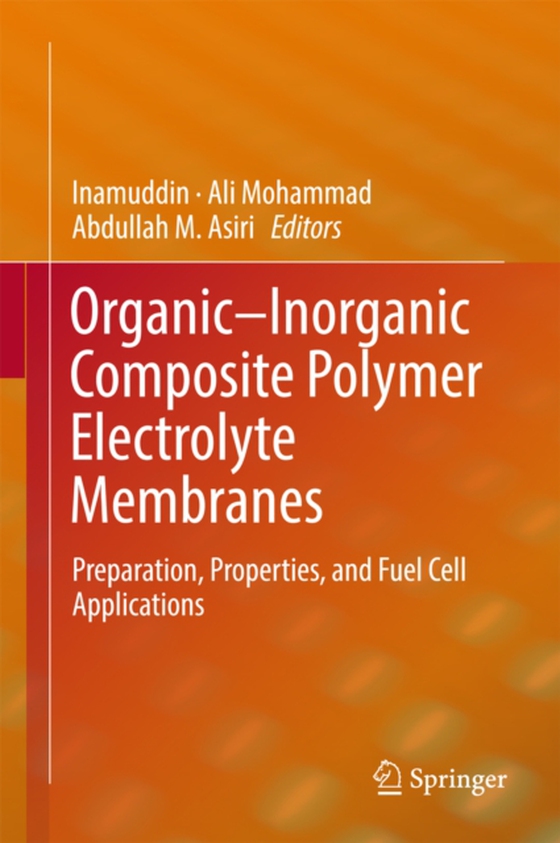 Organic-Inorganic Composite Polymer Electrolyte Membranes (e-bog) af -