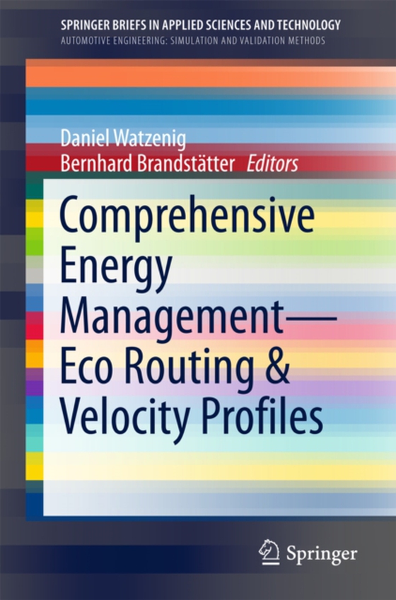 Comprehensive Energy Management - Eco Routing & Velocity Profiles (e-bog) af -