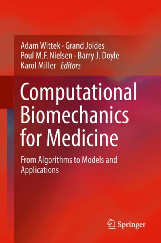 Computational Biomechanics for Medicine (e-bog) af -