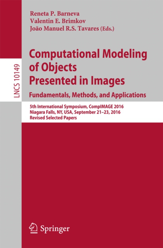 Computational Modeling of Objects Presented in Images. Fundamentals, Methods, and Applications (e-bog) af -