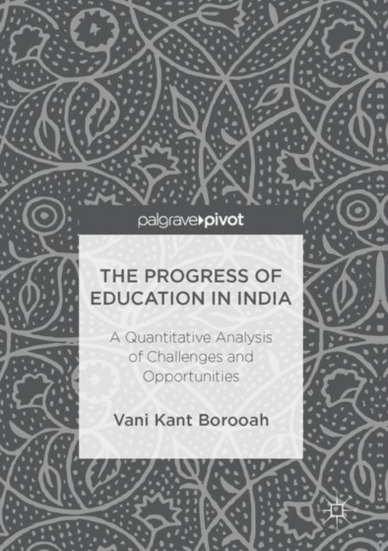 Progress of Education in India (e-bog) af Borooah, Vani Kant