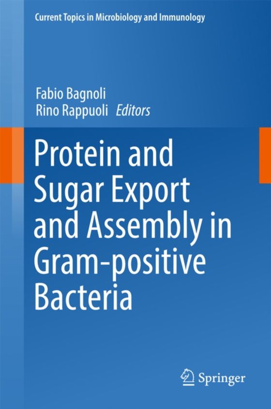 Protein and Sugar Export and Assembly in Gram-positive Bacteria  (e-bog) af -