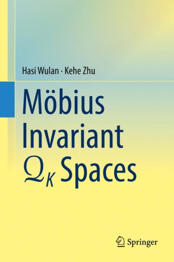 Mobius Invariant QK Spaces (e-bog) af Zhu, Kehe