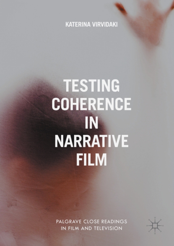 Testing Coherence in Narrative Film (e-bog) af Virvidaki, Katerina