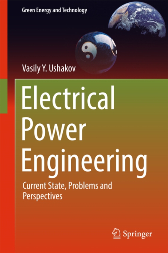 Electrical Power Engineering (e-bog) af Ushakov, Vasily Y.