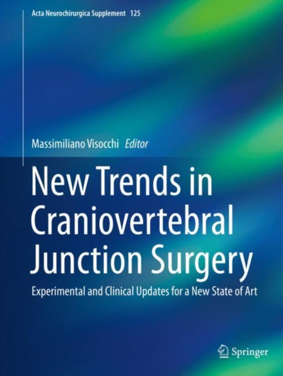 New Trends in Craniovertebral Junction Surgery (e-bog) af -