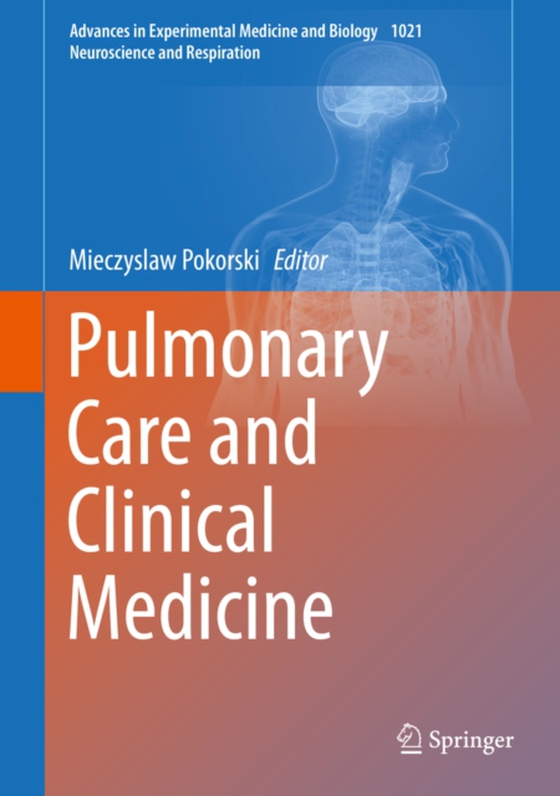 Pulmonary Care and Clinical Medicine (e-bog) af -