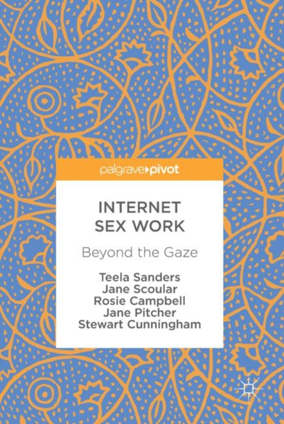 Internet Sex Work (e-bog) af Cunningham, Stewart