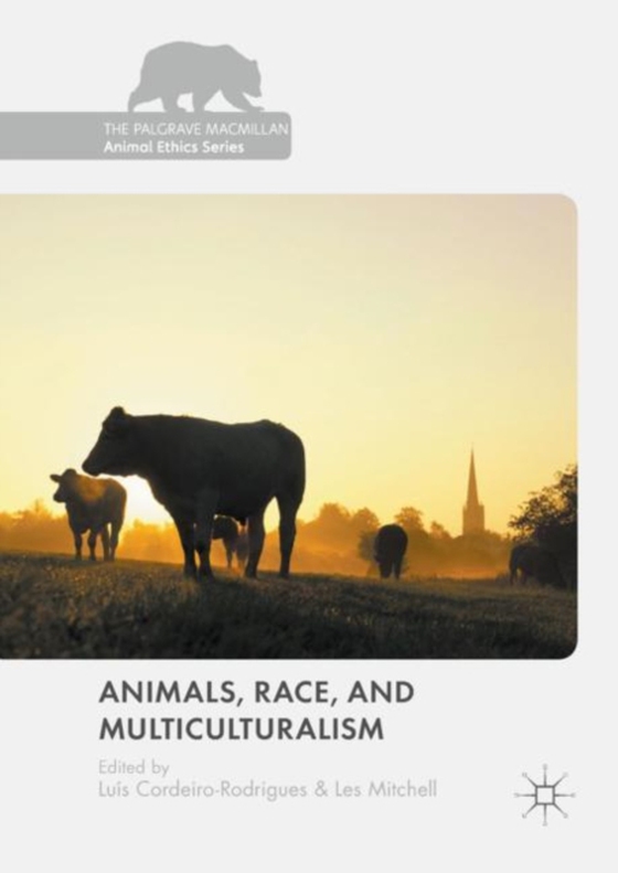 Animals, Race, and Multiculturalism  (e-bog) af -