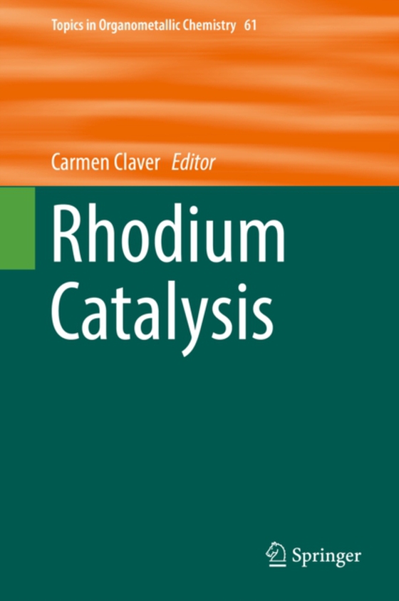 Rhodium Catalysis (e-bog) af -