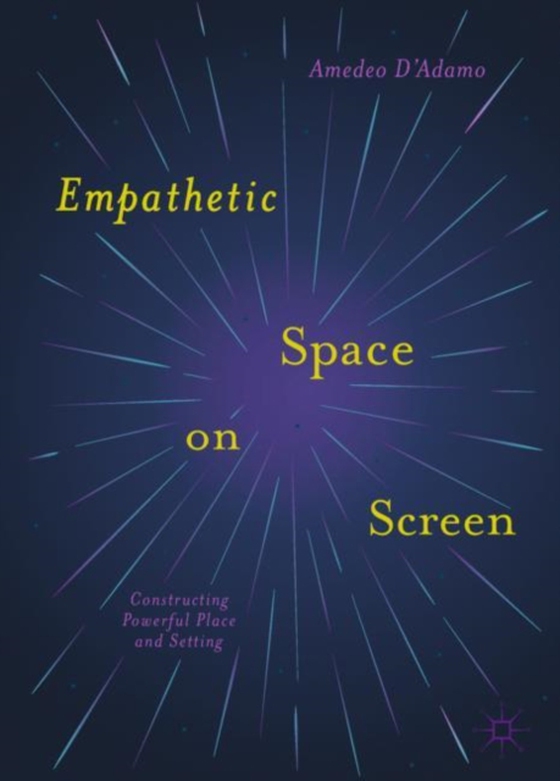 Empathetic Space on Screen (e-bog) af D'Adamo, Amedeo