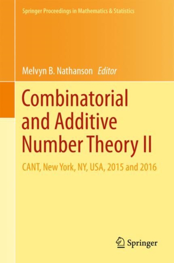 Combinatorial and Additive Number Theory II (e-bog) af -