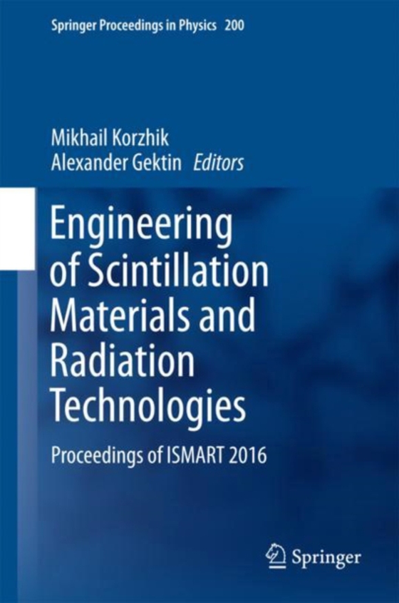 Engineering of Scintillation Materials and Radiation Technologies (e-bog) af -