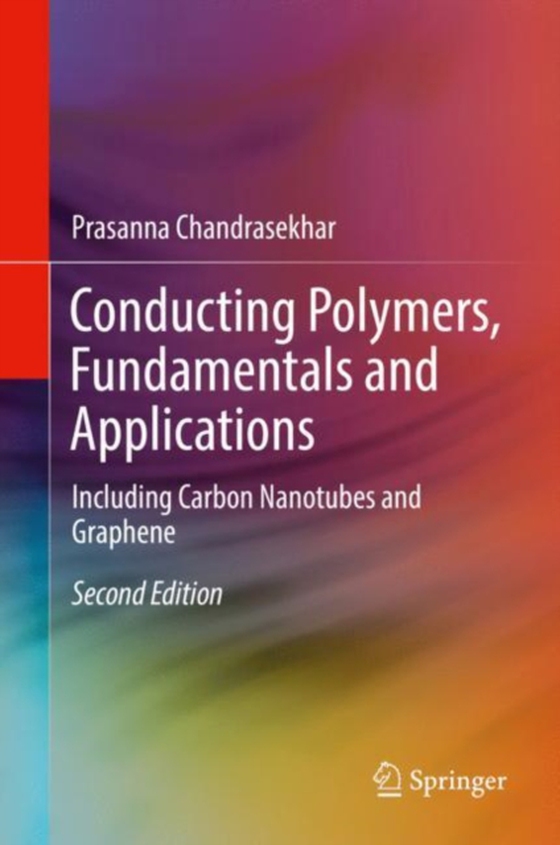 Conducting Polymers, Fundamentals and Applications (e-bog) af Chandrasekhar, Prasanna