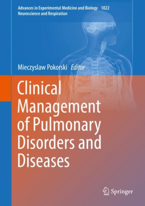 Clinical Management of Pulmonary Disorders and Diseases (e-bog) af -