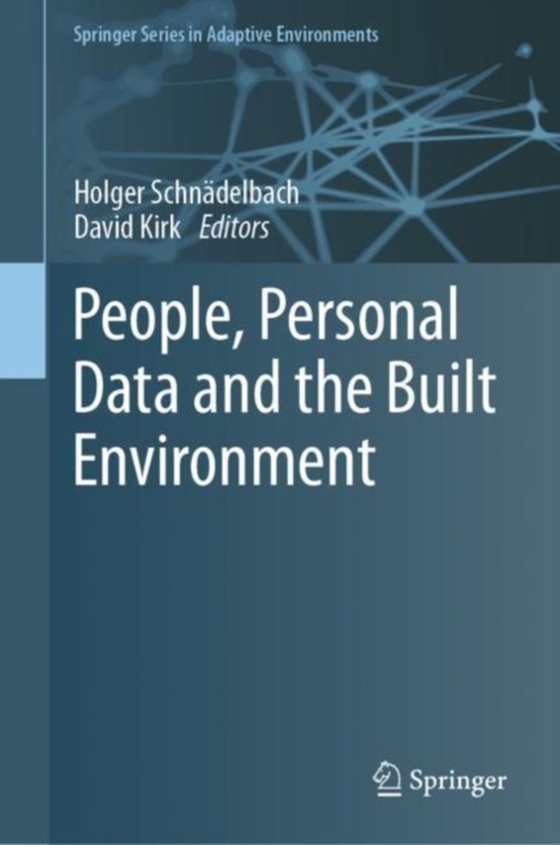 People, Personal Data and the Built Environment (e-bog) af -