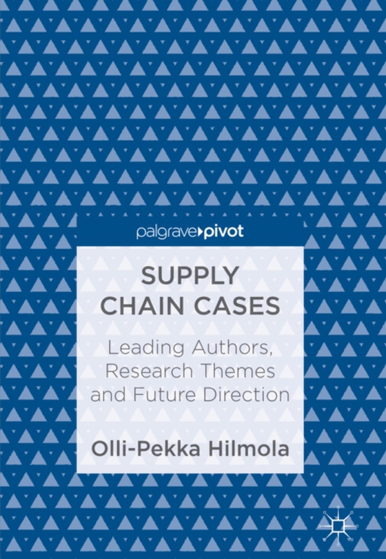 Supply Chain Cases (e-bog) af Hilmola, Olli-Pekka