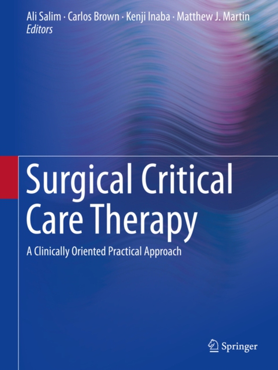 Surgical Critical Care Therapy  (e-bog) af -