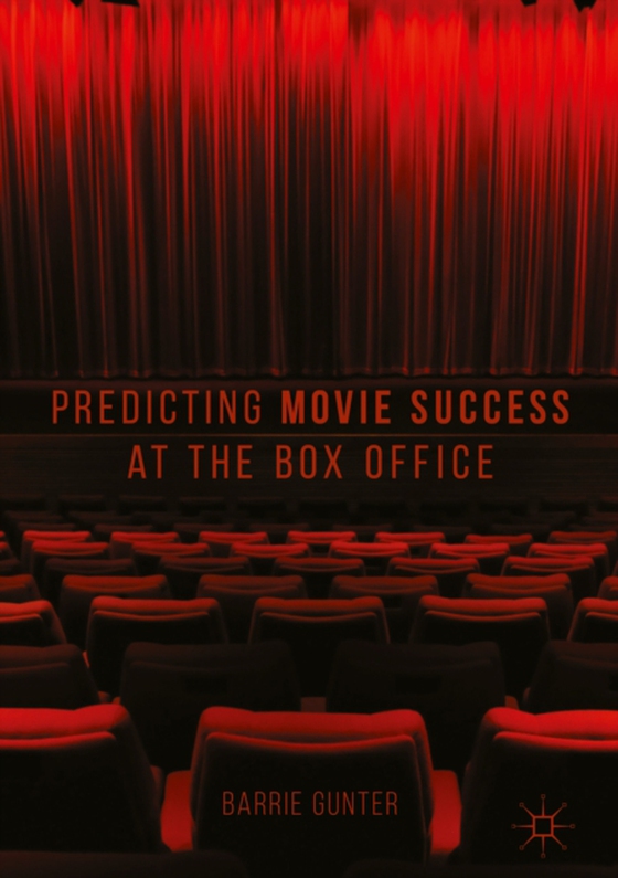 Predicting Movie Success at the Box Office (e-bog) af Gunter, Barrie