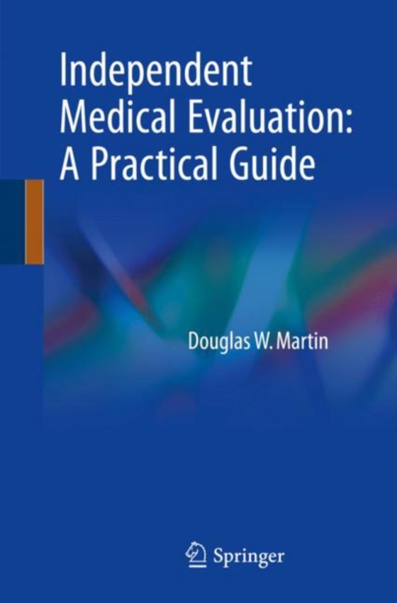 Independent Medical Evaluation