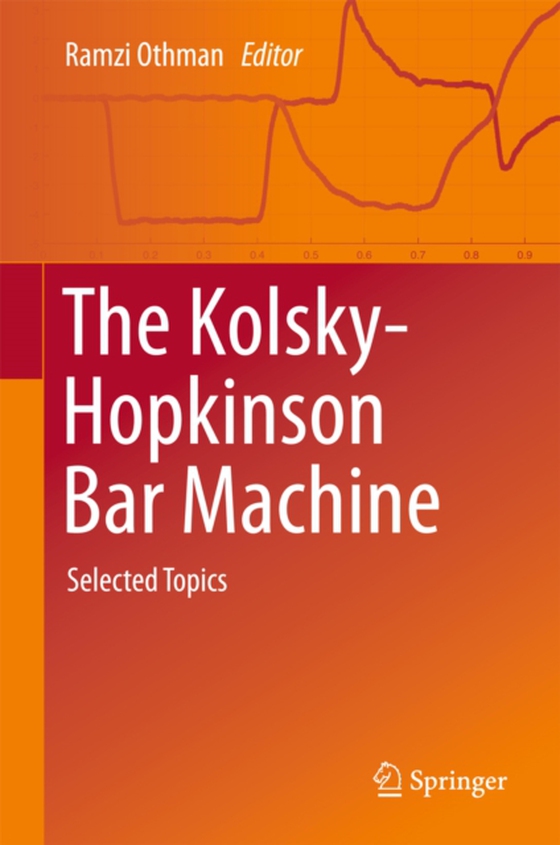 Kolsky-Hopkinson Bar Machine (e-bog) af -