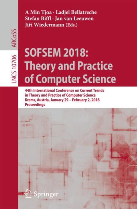 SOFSEM 2018: Theory and Practice of Computer Science (e-bog) af -