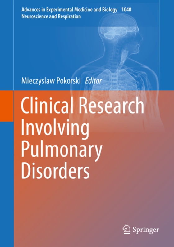 Clinical Research Involving Pulmonary Disorders (e-bog) af -