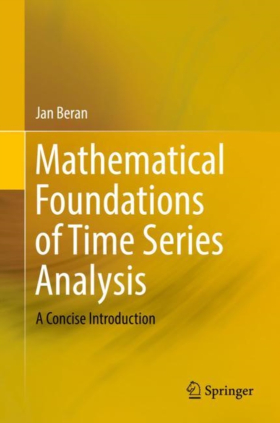 Mathematical Foundations of Time Series Analysis (e-bog) af Beran, Jan