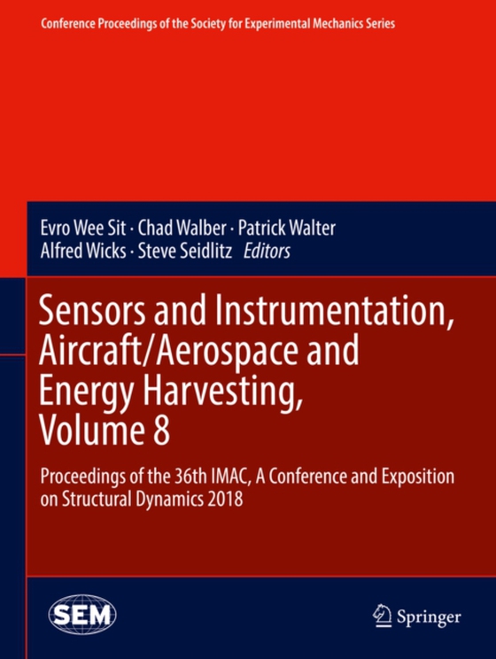 Sensors and Instrumentation, Aircraft/Aerospace and Energy Harvesting , Volume 8 (e-bog) af -