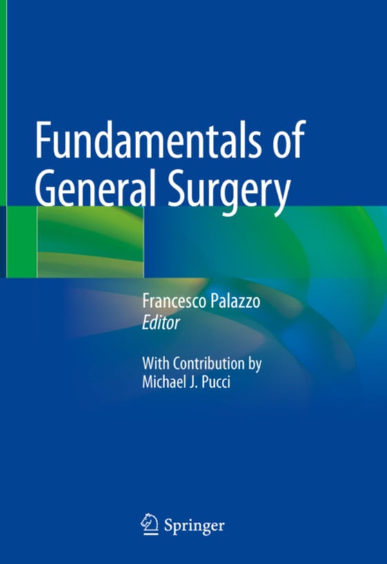 Fundamentals of General Surgery (e-bog) af -