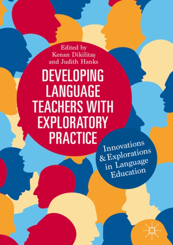 Developing Language Teachers with Exploratory Practice (e-bog) af -
