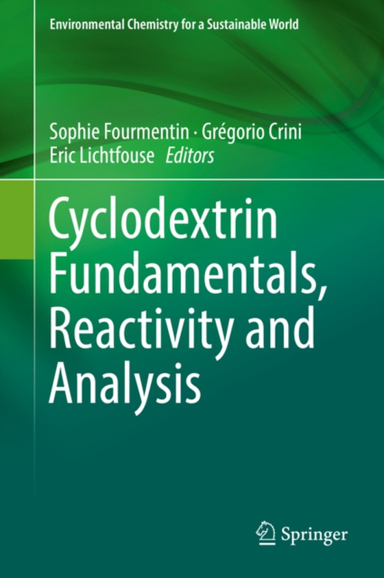 Cyclodextrin Fundamentals, Reactivity and Analysis (e-bog) af -