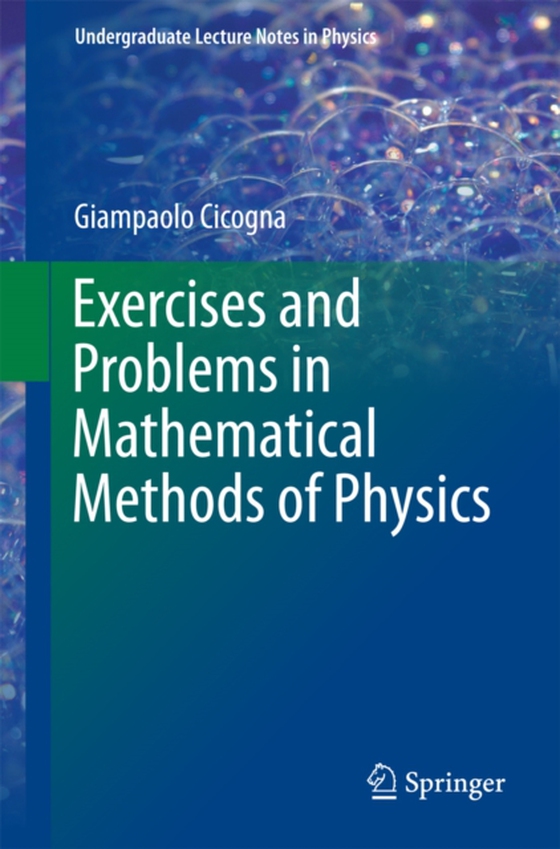 Exercises and Problems in Mathematical Methods of Physics