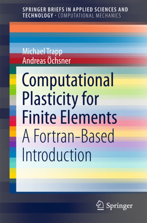 Computational Plasticity for Finite Elements (e-bog) af Ochsner, Andreas