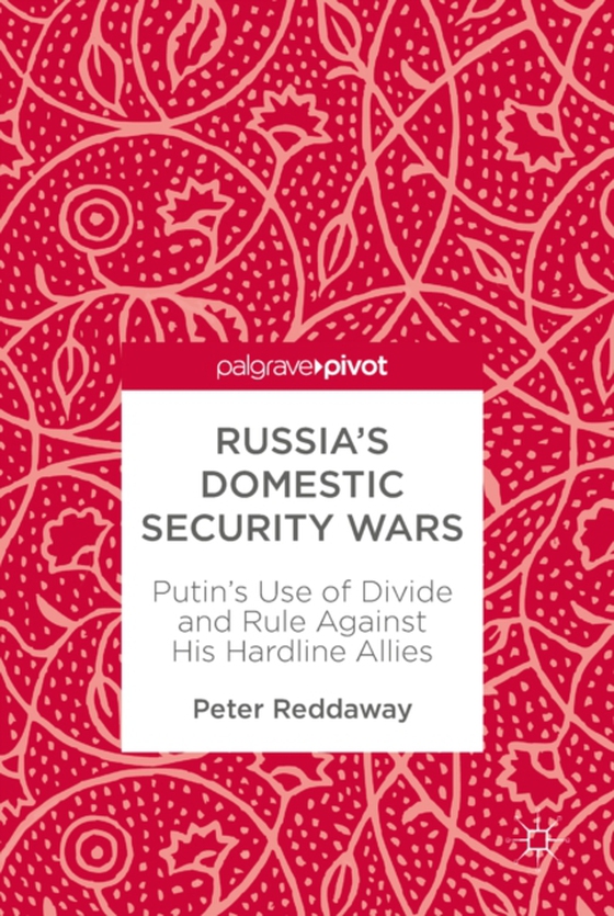 Russia's Domestic Security Wars 