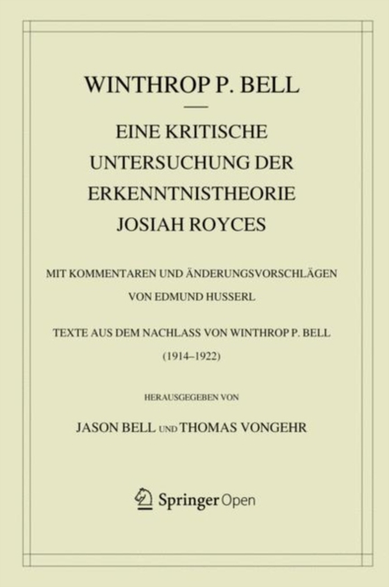 Eine kritische Untersuchung der Erkenntnistheorie Josiah Royces (e-bog) af Bell, Winthrop