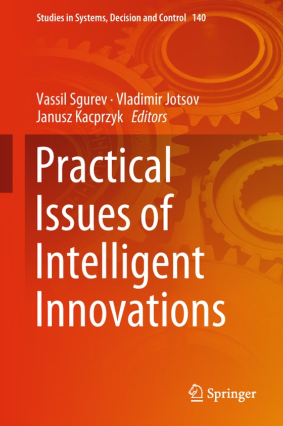 Practical Issues of Intelligent Innovations (e-bog) af -