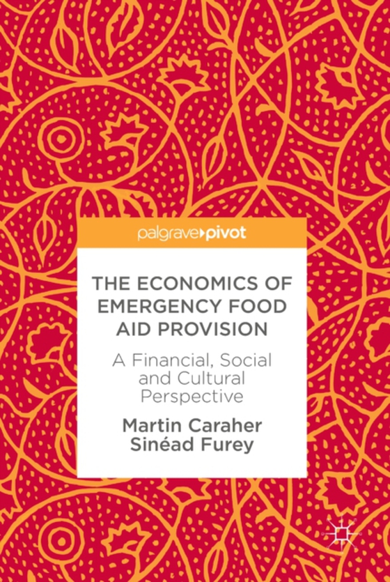 Economics of Emergency Food Aid Provision