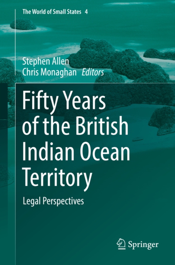 Fifty Years of the British Indian Ocean Territory (e-bog) af -