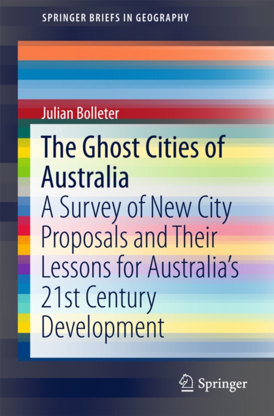 Ghost Cities of Australia (e-bog) af Bolleter, Julian