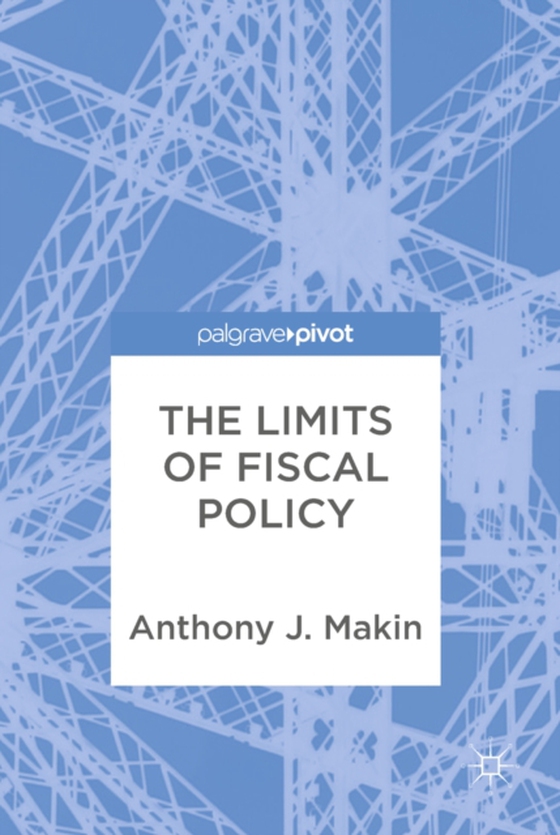 Limits of Fiscal Policy (e-bog) af Makin, Anthony J.